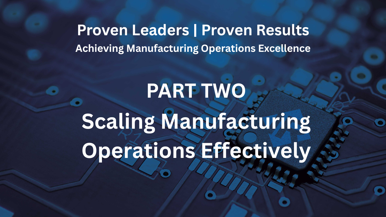 Proven Leaders  Proven Results Part Two